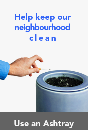 Help keep our neighbourhood clean- Use an Ashtray